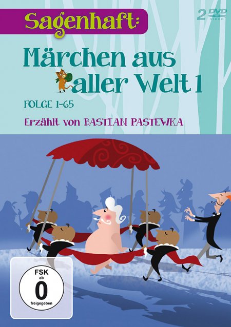 Sagenhaft - Märchen aus aller Welt