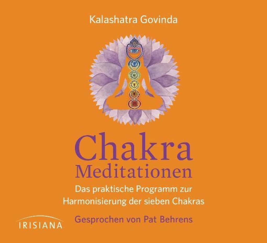 Chakra-Meditationen - Kalashatra Govinda