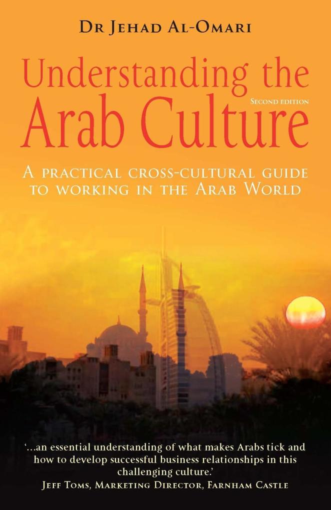 Understanding the Arab Culture 2nd Edition