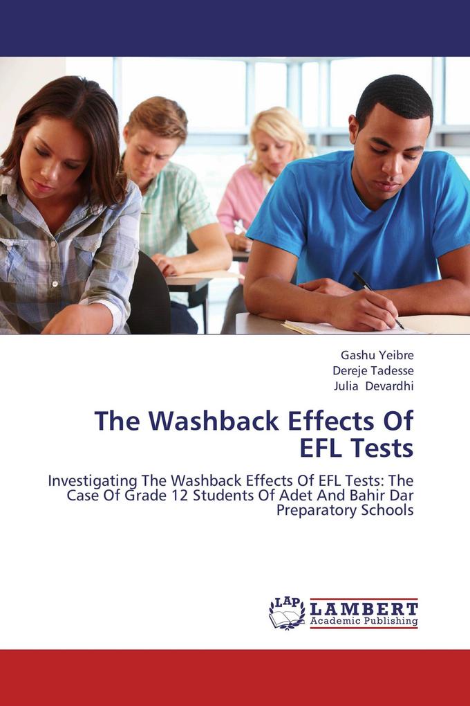 The Washback Effects Of EFL Tests