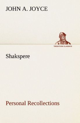 Shakspere Personal Recollections
