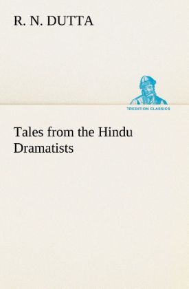 Tales from the Hindu Dramatists