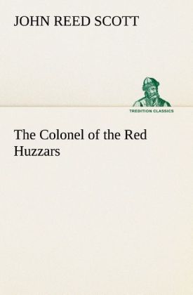 The Colonel of the Red Huzzars