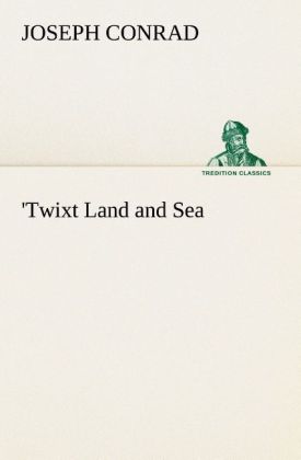 'Twixt Land and Sea
