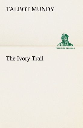The Ivory Trail