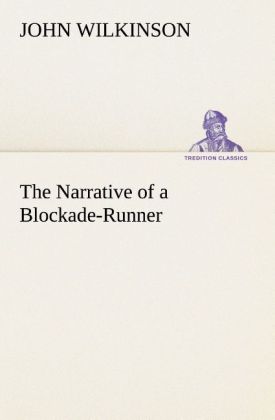 The Narrative of a Blockade-Runner
