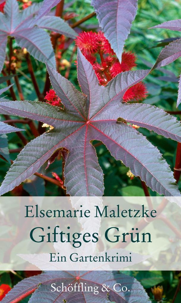 Schöffling & Co. Grün Giftiges Belletristik Von Elsemarie Maletzke - Bild 4