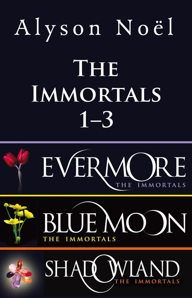 The Immortals 1-3