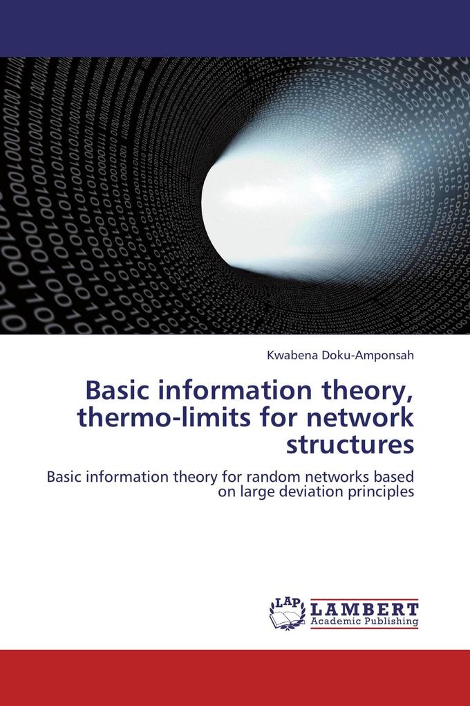 Basic information theory thermo-limits for network structures