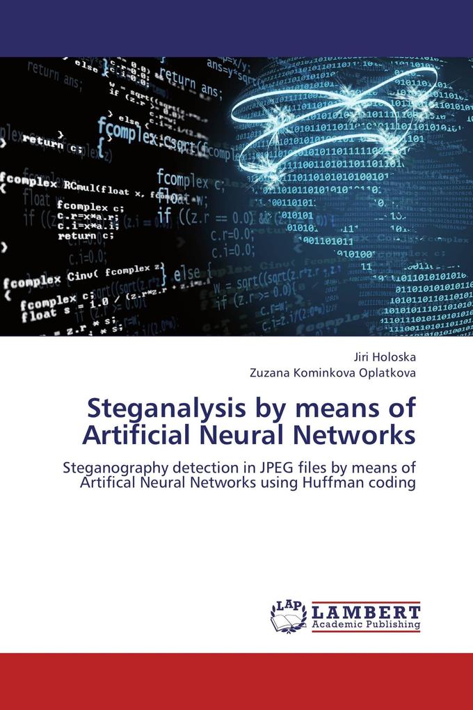 Steganalysis by means of Artificial Neural Networks