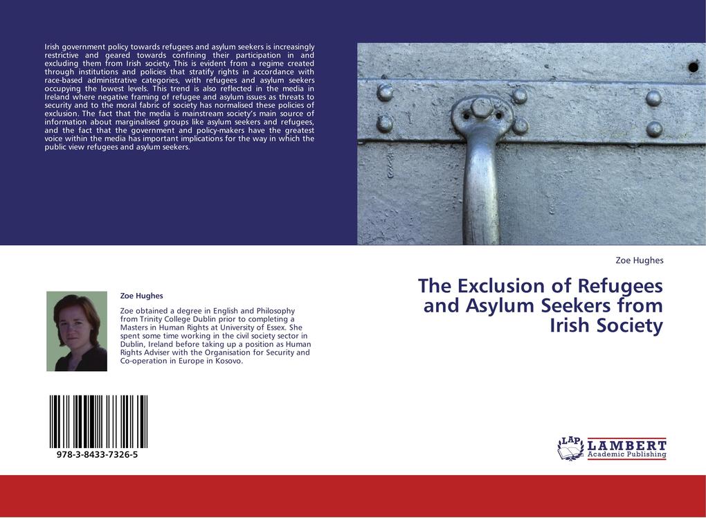 The Exclusion of Refugees and Asylum Seekers from Irish Society