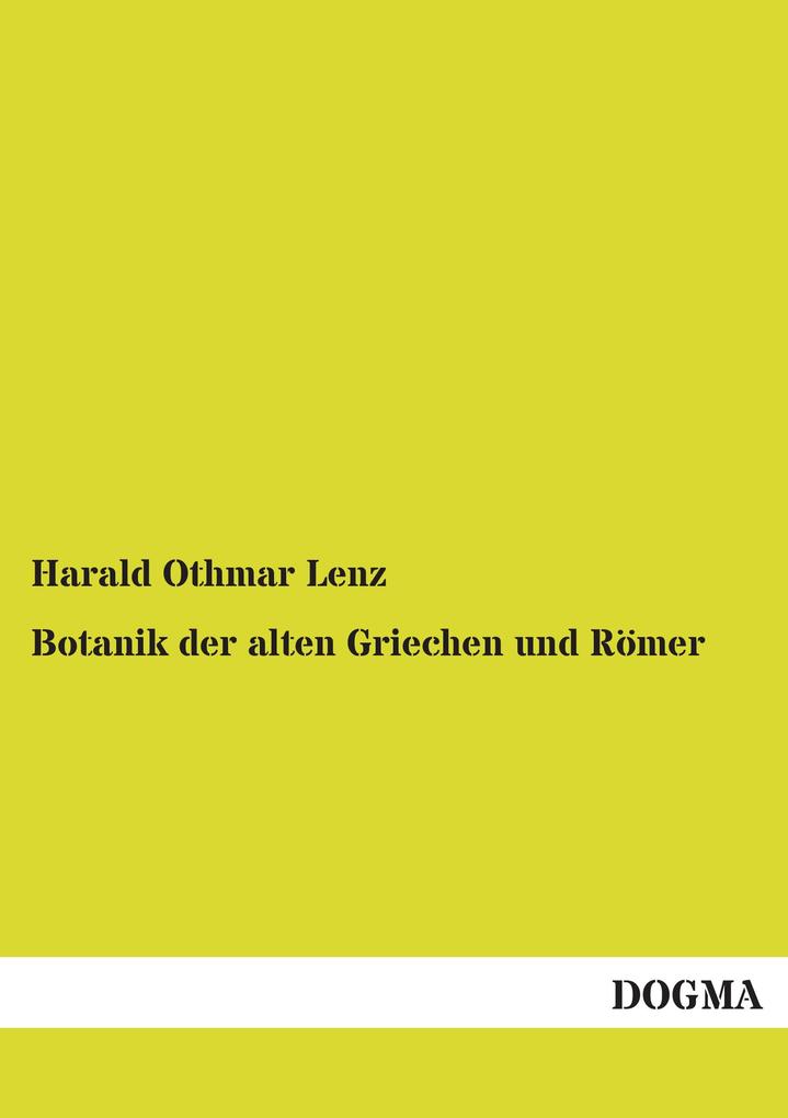 Botanik der alten Griechen und Römer