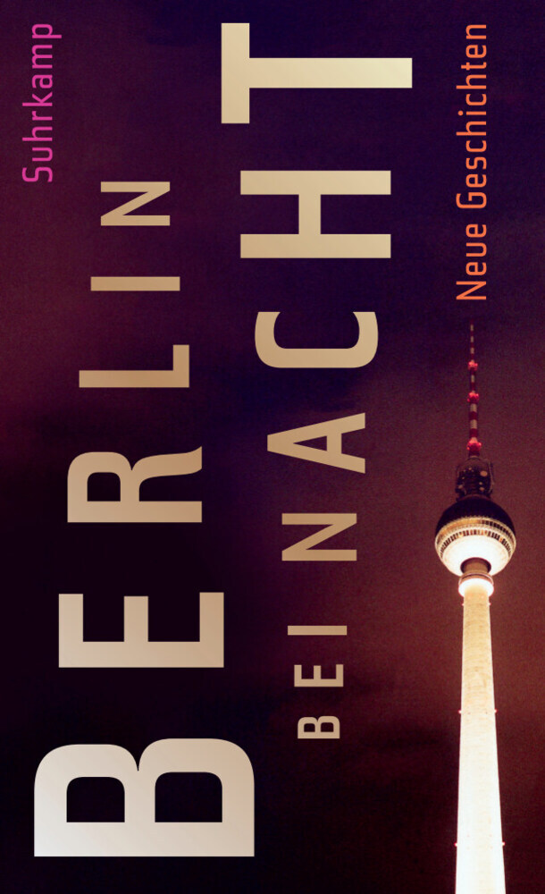 Berlin bei Nacht