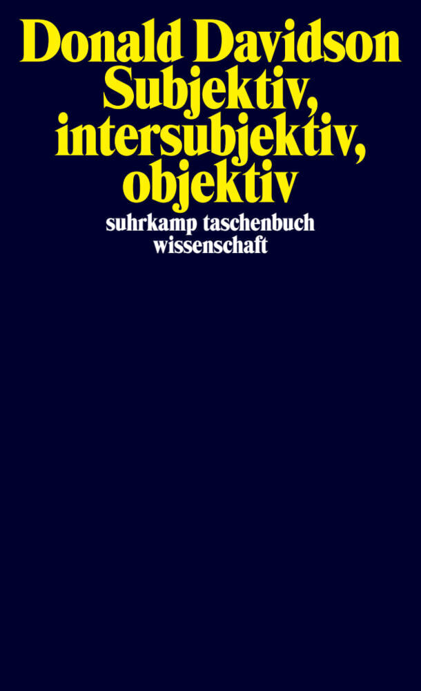 Subjektiv intersubjektiv objektiv.Bd.3
