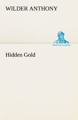 Hidden Gold