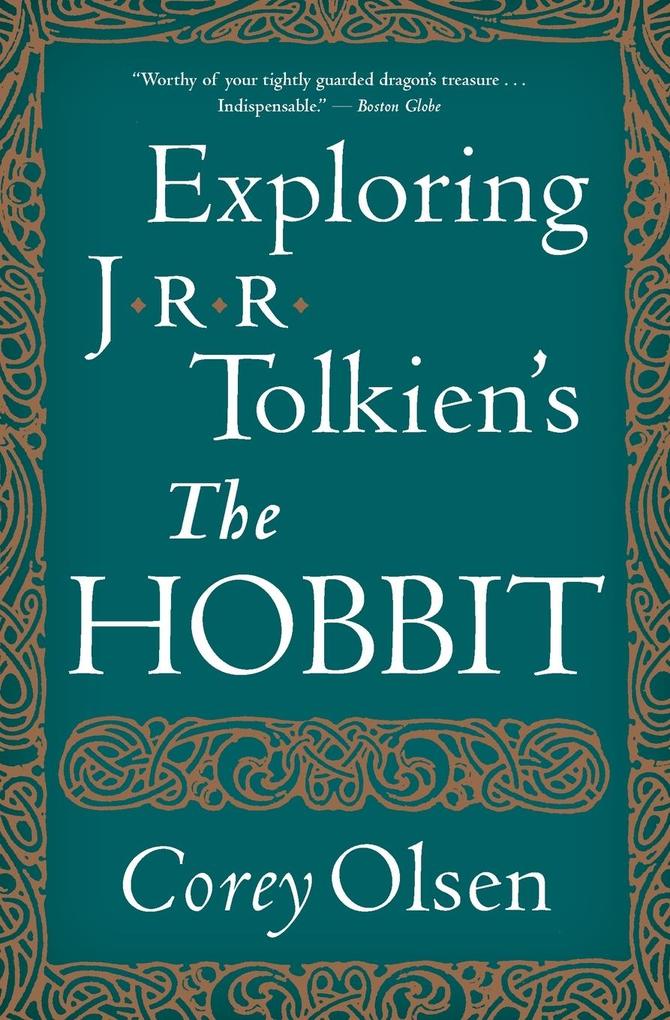Exploring J.R.R. Tolkien‘s The Hobbit