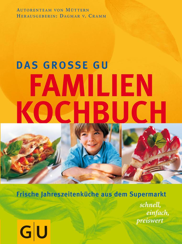 Familien-Kochbuch, Das große GU als eBook Familien-Kochbuch, Das große GU als eBook