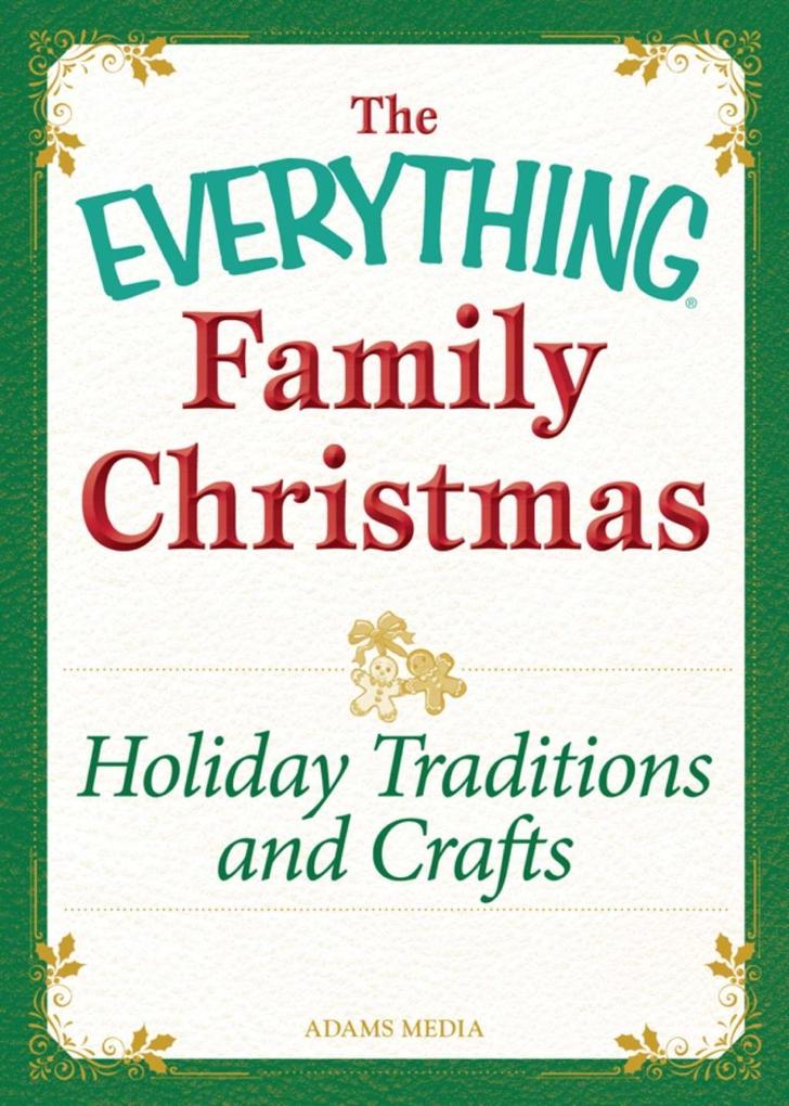 Holiday Traditions and Crafts