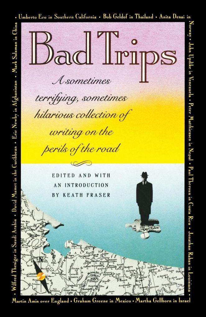 Bad Trips