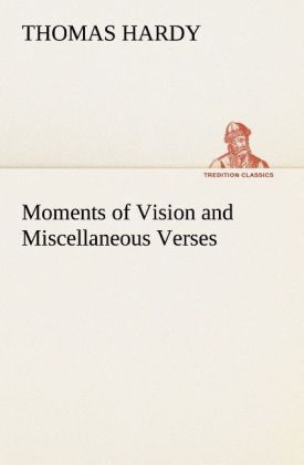 Image of Moments of Vision and Miscellaneous Verses