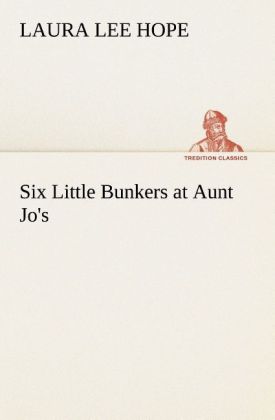 Image of Six Little Bunkers at Aunt Jo's