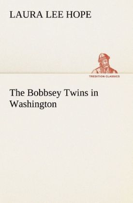 The Bobbsey Twins in Washington