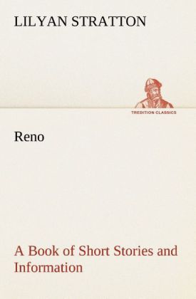 Image of Reno - a Book of Short Stories and Information