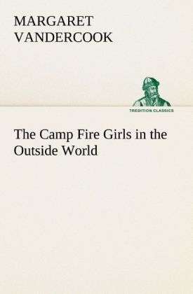 Image of The Camp Fire Girls in the Outside World