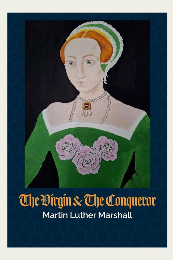 The Virgin and the Conqueror