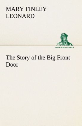 The Story of the Big Front Door