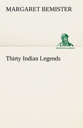 Thirty Indian Legends