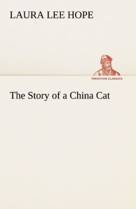 The Story of a China Cat
