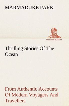 Thrilling Stories Of The Ocean