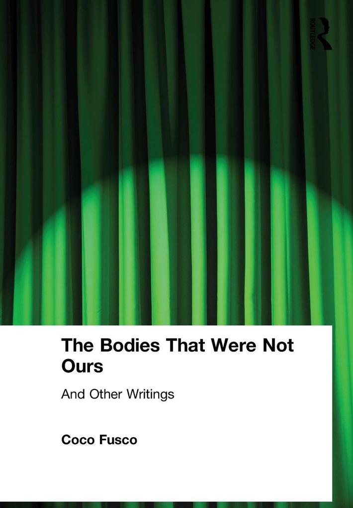 The Bodies That Were Not Ours
