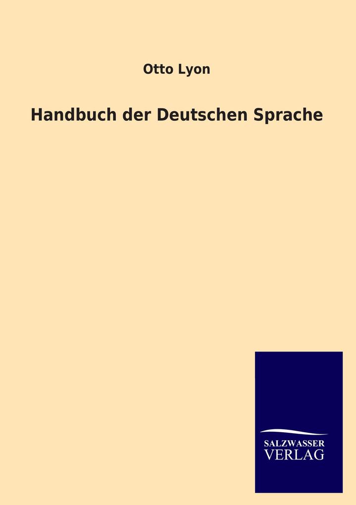 Handbuch der Deutschen Sprache