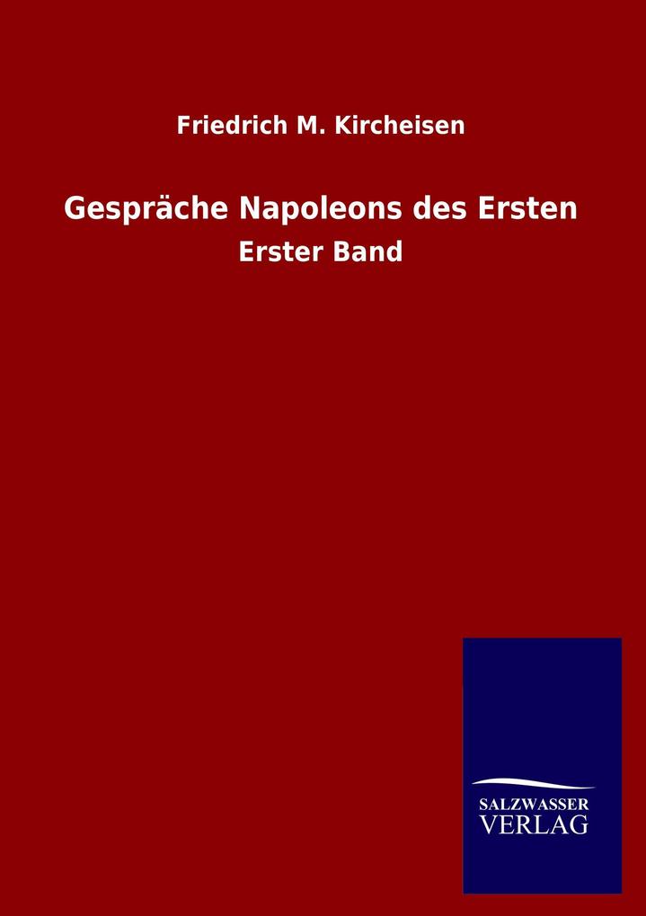 Gespräche Napoleons des Ersten