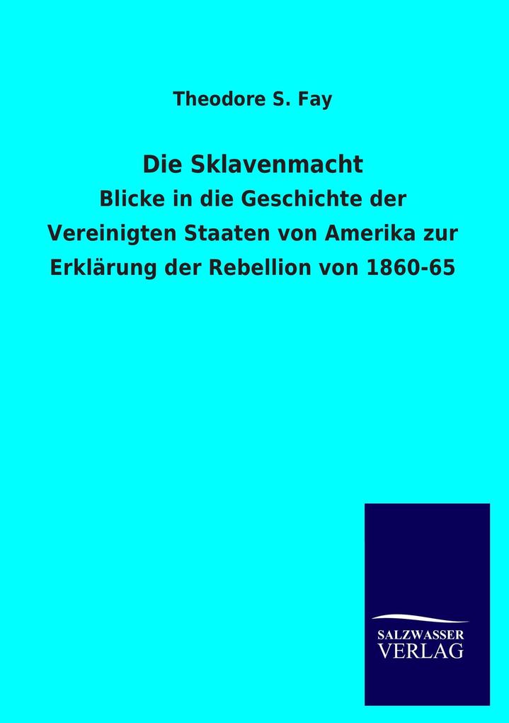 Die Sklavenmacht