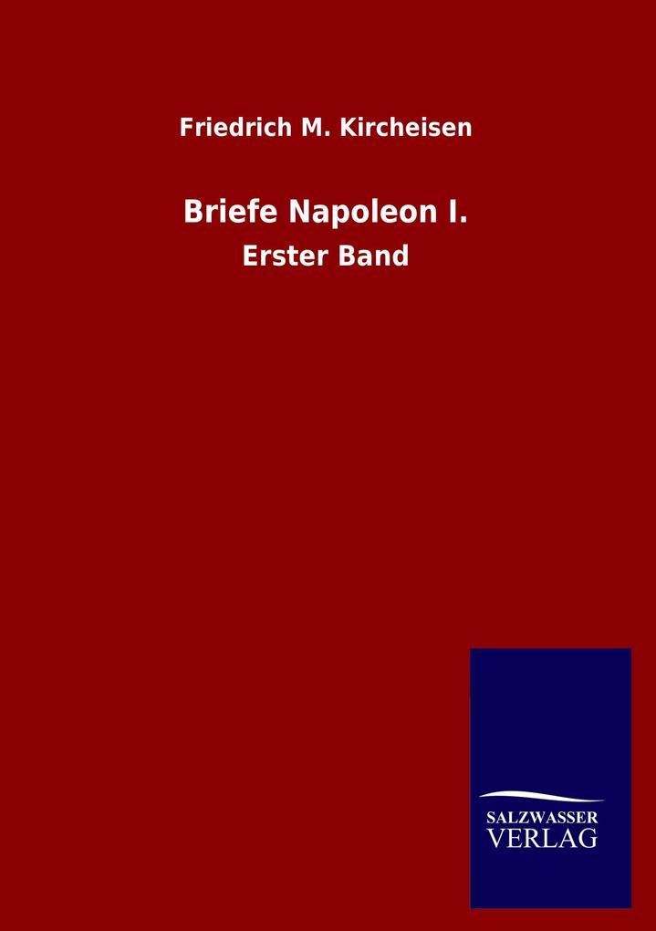 Briefe Napoleon I.