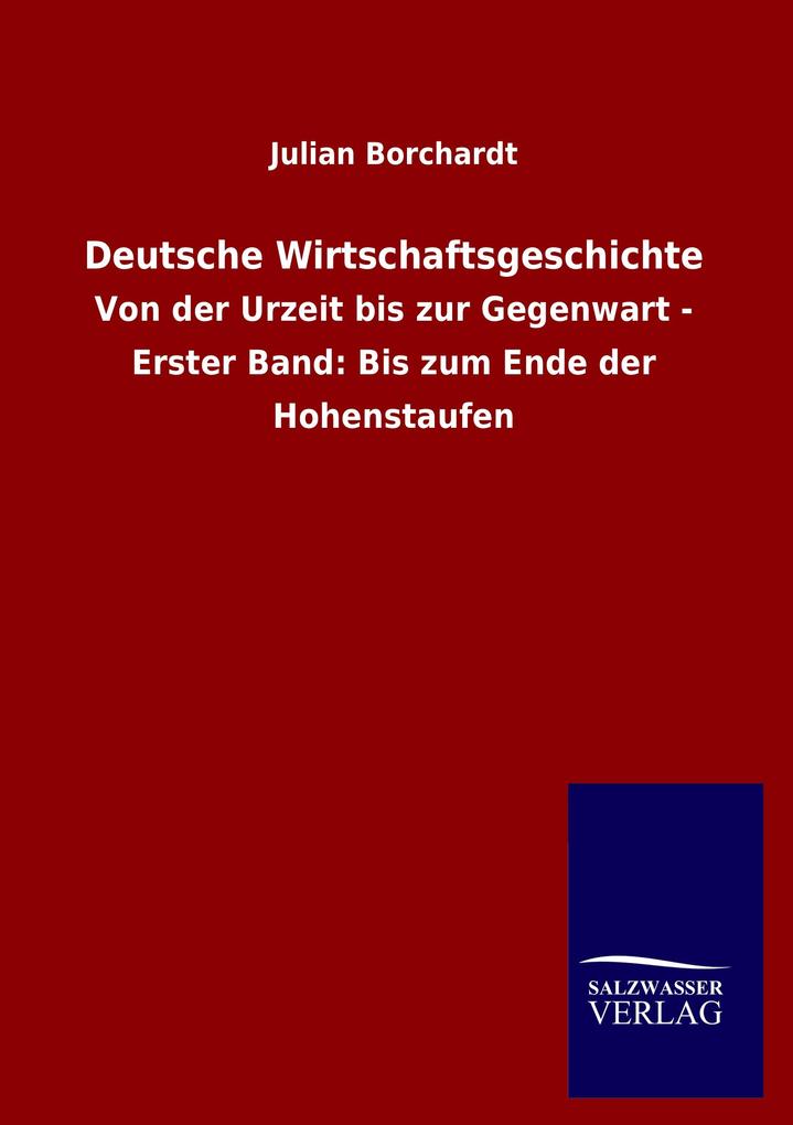 Deutsche Wirtschaftsgeschichte