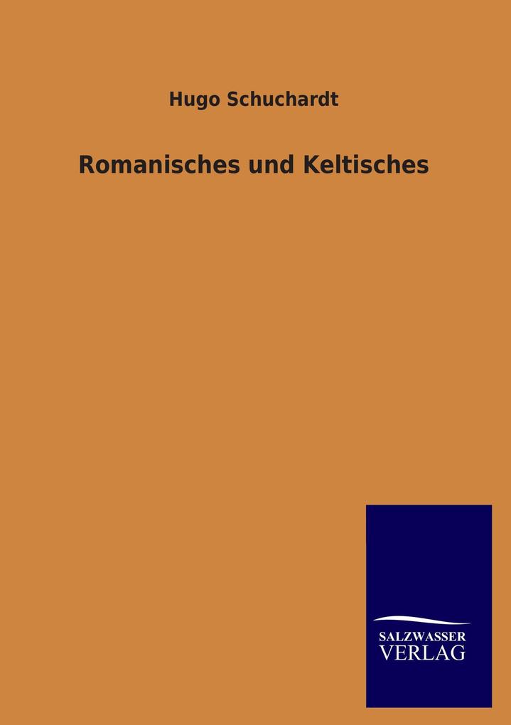 Romanisches und Keltisches