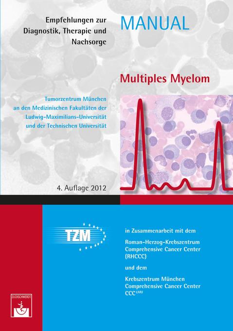 Multiples Myelom als eBook Download von Tumorzentrum München, C. Straka, H. Dietzfelbinger - Tumorzentrum München, C. Straka, H. Dietzfelbinger