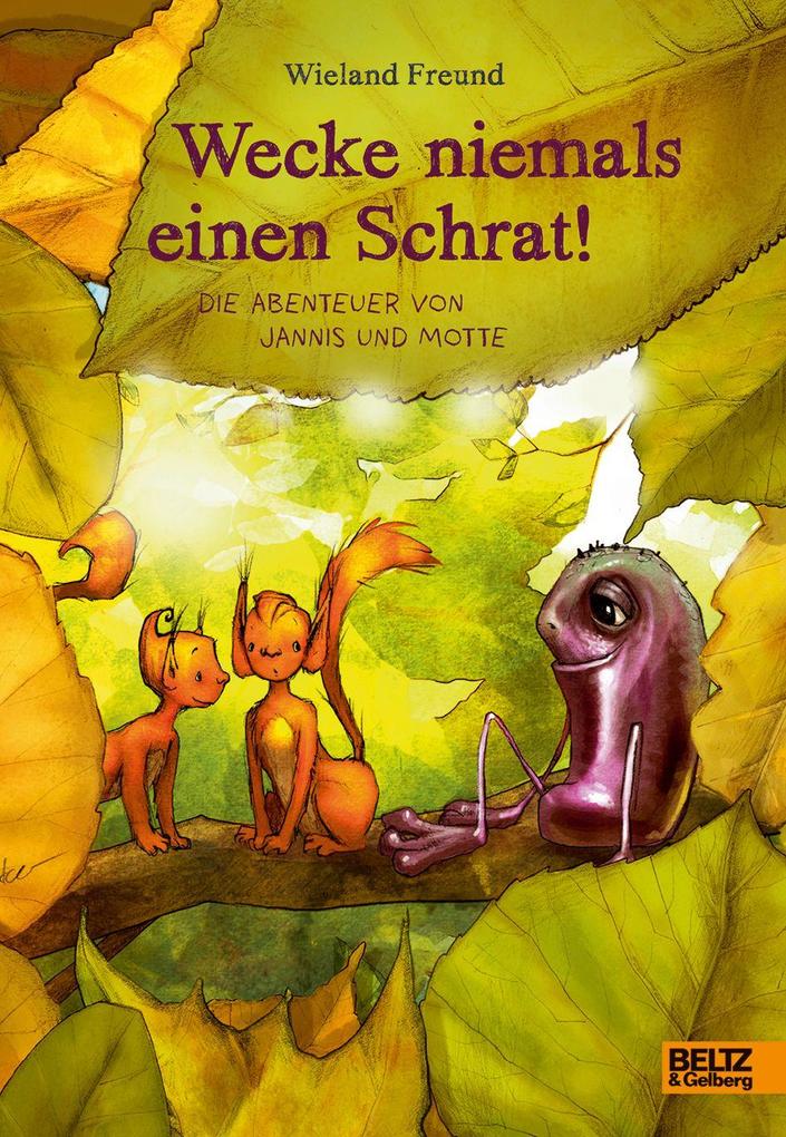 Beltz Verlagsgruppe Wecke Niemals Einen Schrat!