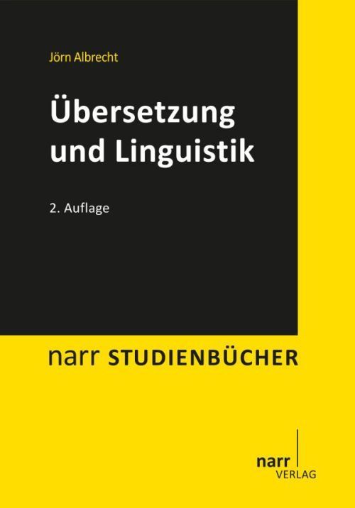 Übersetzung und Linguistik - Jörn Albrecht