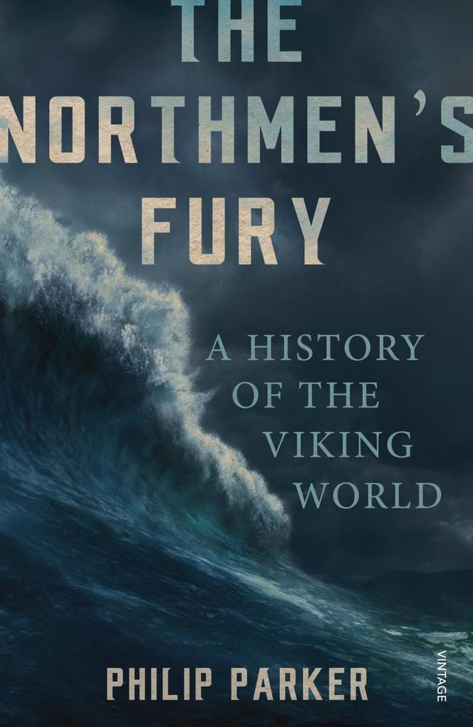 The Northmen‘s Fury