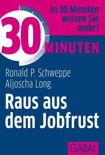 30 Minuten Raus aus dem Jobfrust als eBook 30 Minuten Raus aus dem Jobfrust als eBook