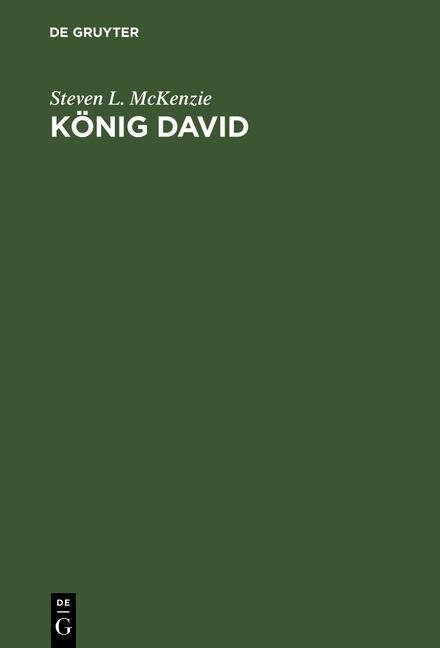 König David - Steven L. McKenzie