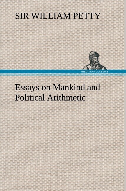 Image of Essays on Mankind and Political Arithmetic