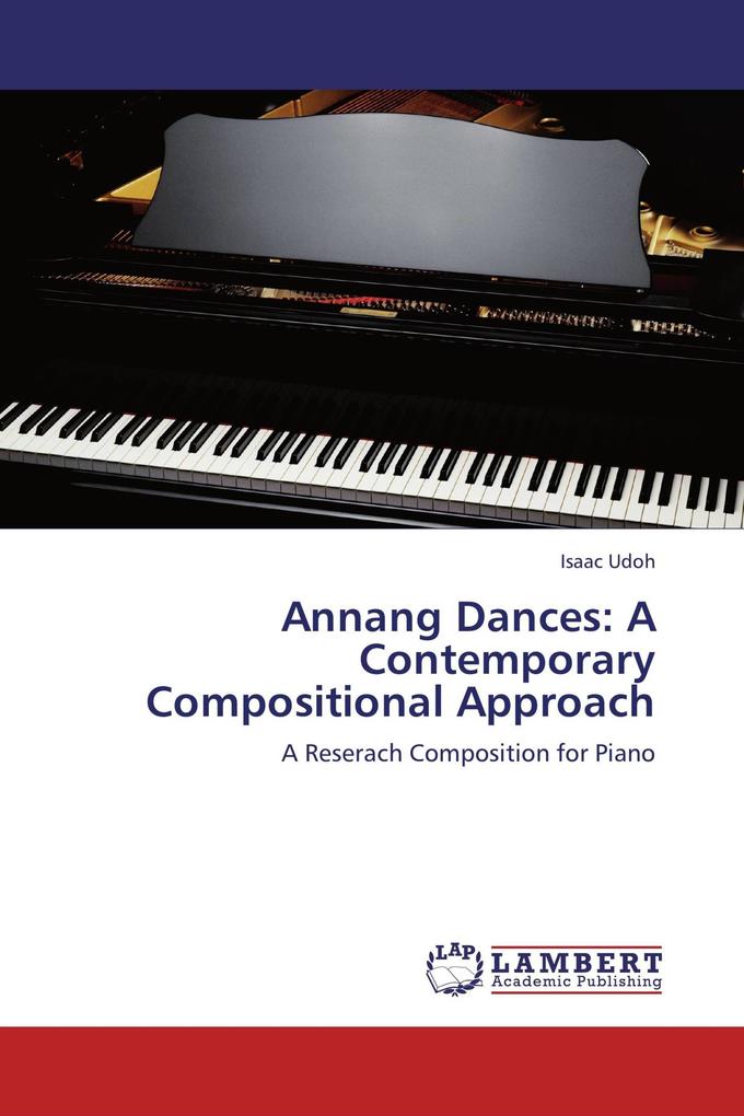 Annang Dances: A Contemporary Compositional Approach