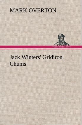 Jack Winters‘ Gridiron Chums