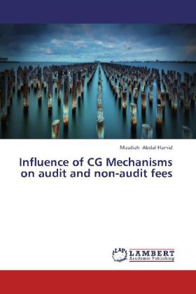 Influence of CG Mechanisms on audit and non-audit fees